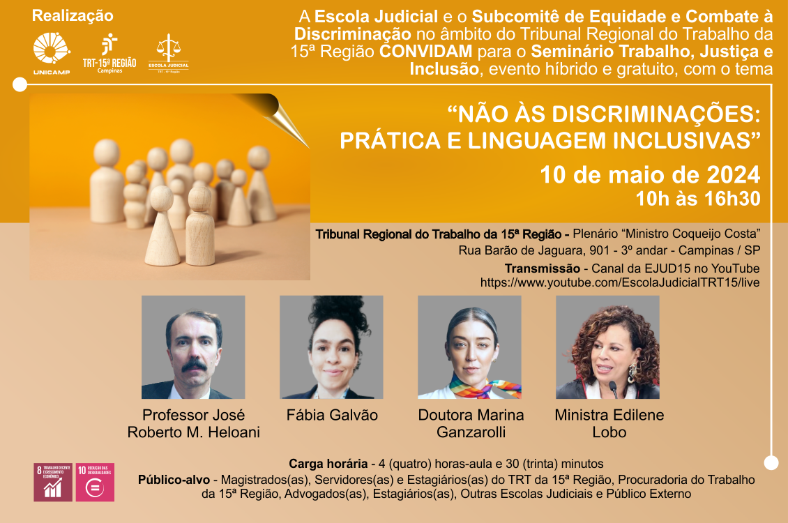 Não às discriminações: prática e linguagem inclusivas,  sexta-feira (10/5), das 10h às 16h30