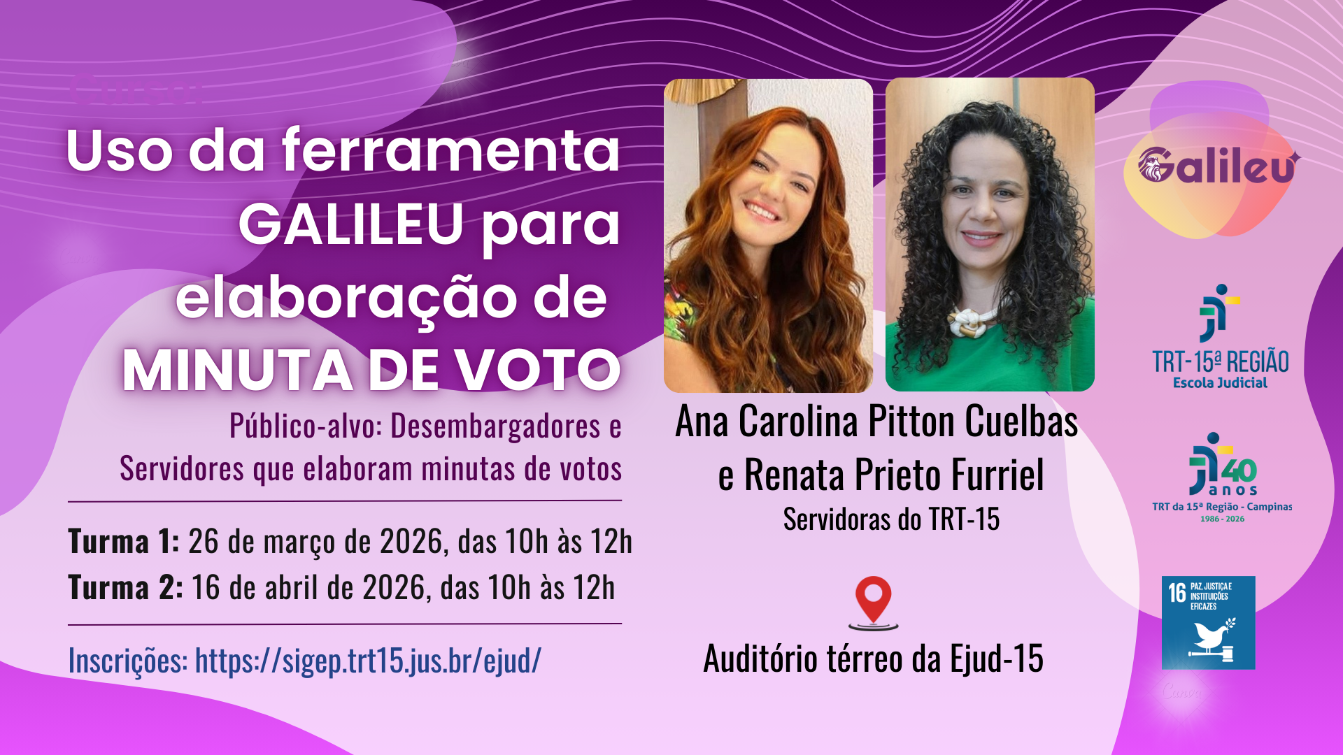 Uso da ferramenta Galileu - 2º grau. Data: 26/3/2026, das 10h às 12h. Inscrições: https://sigep.trt15.jus.br/ejud/ 