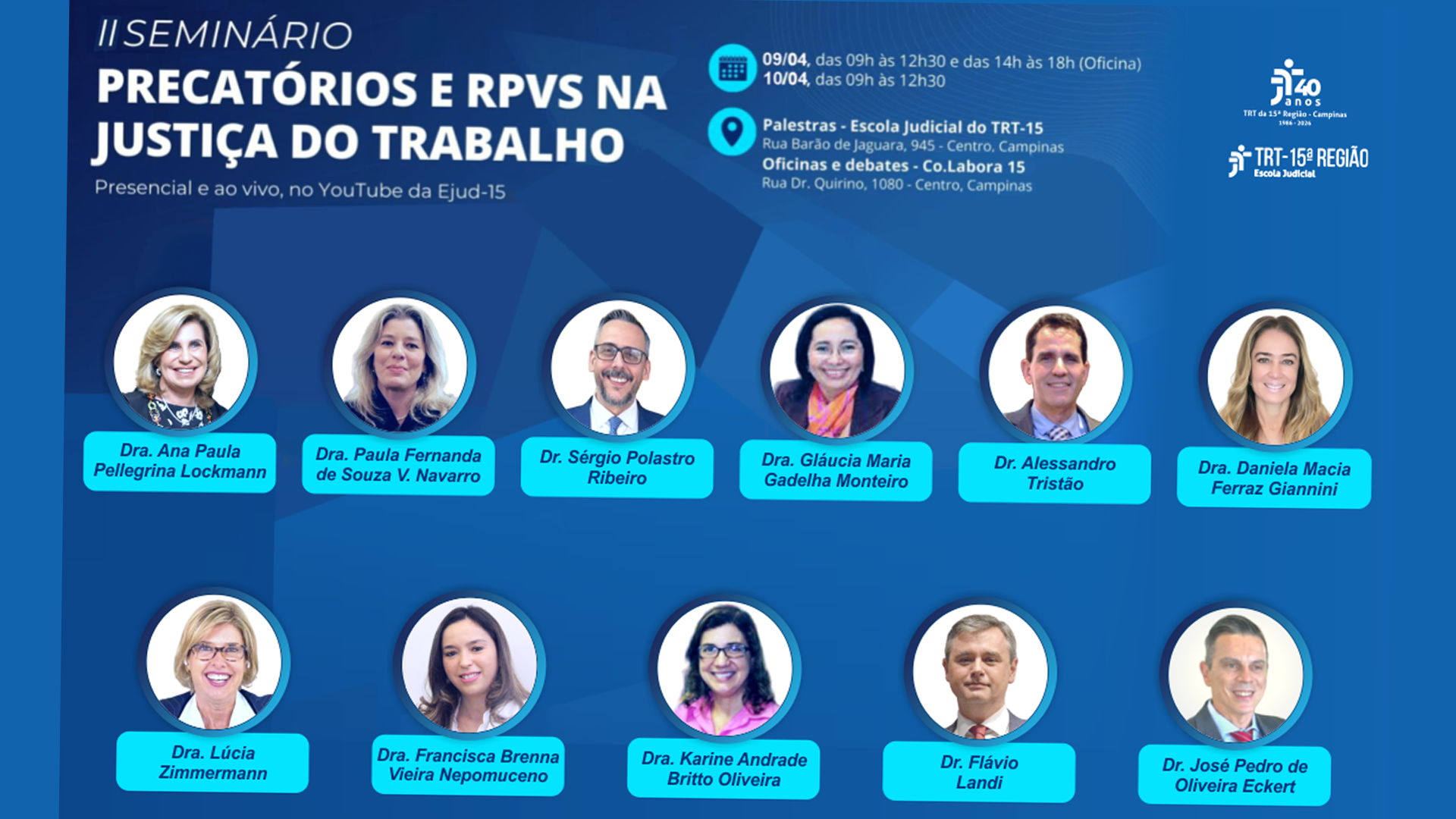 II Seminário Nacional de Precatórios e Requisições de Pequeno Valor na Justiça do Trabalho