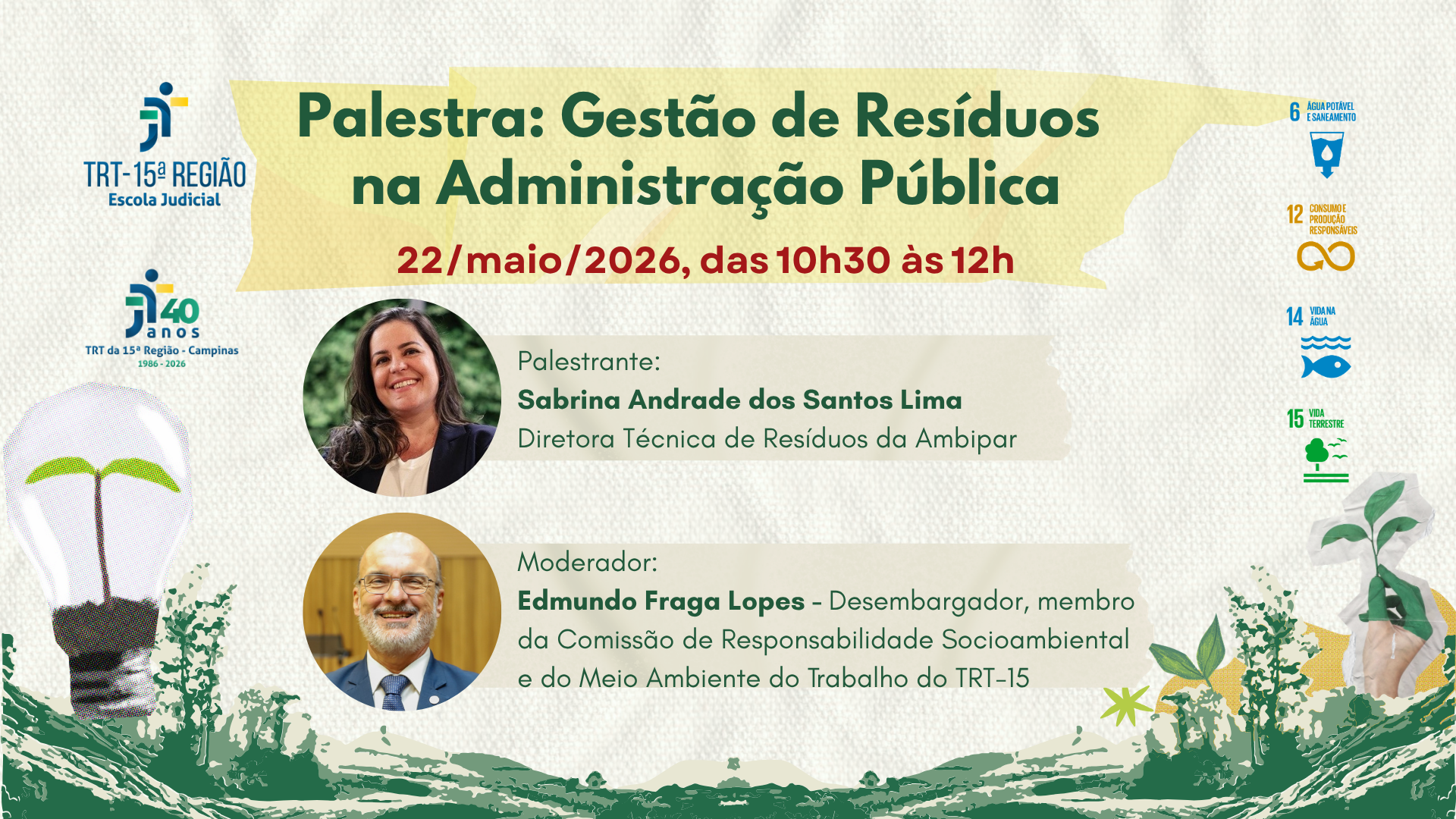 Palestra: Gestão de Resíduos  na Administração Pública. Dia 22 de maio de 2026, das 10h30 às 12h