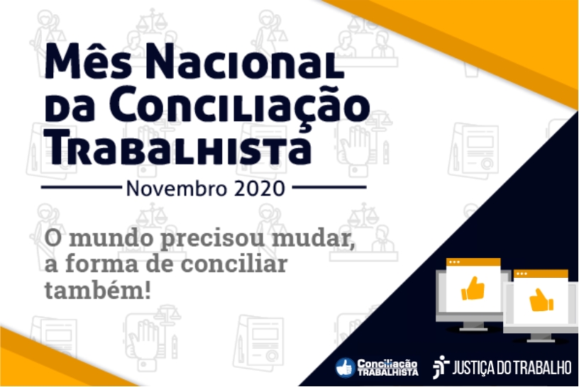 Mês da Conciliação Trabalhista - novembro de 2020