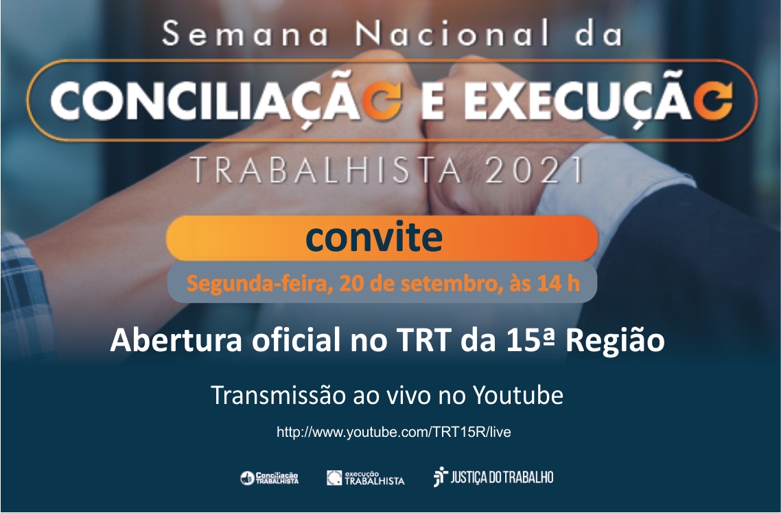 TRT-15 promove abertura oficial da Semana de Conciliação e Execução nesta segunda-feira
