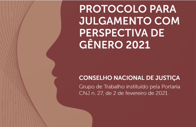 CNJ lança protocolo para julgamento com perspectiva de gênero
