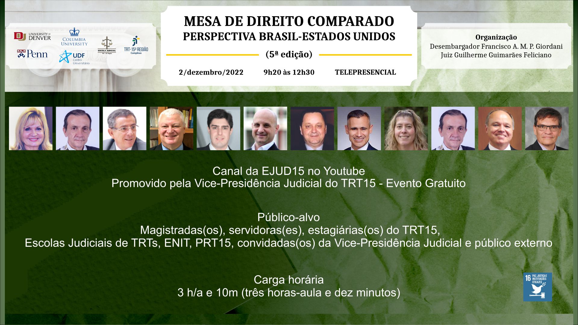 Mesa de Direito Comparado aborda sistemas jurídicos do Eixo Brasil/Estados Unidos