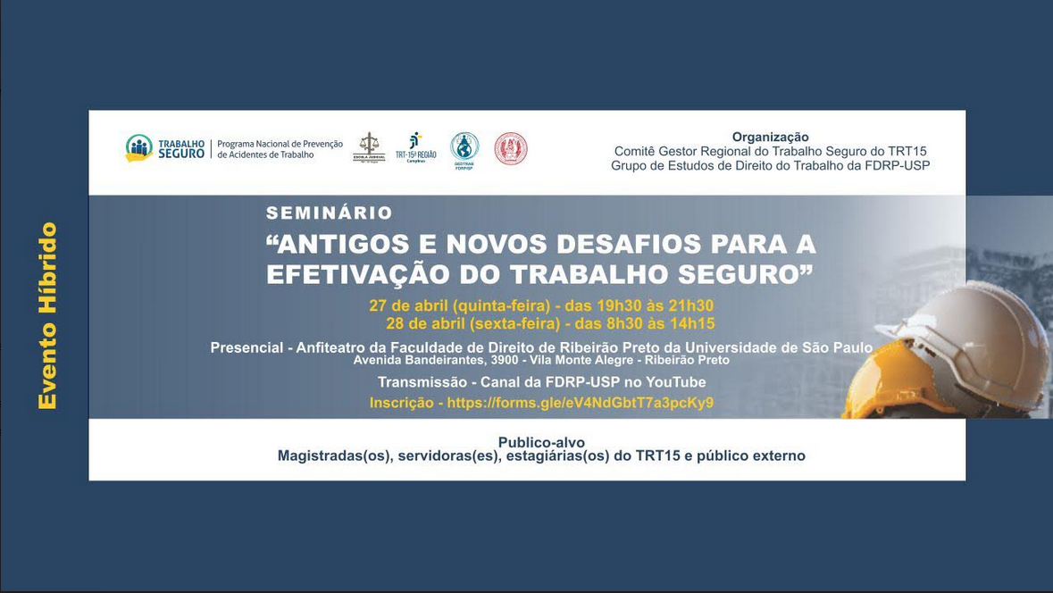 Seminário sobre trabalho seguro em Ribeirão Preto será transmitido ao vivo nesta quinta-feira (27/4) a partir das 19h30