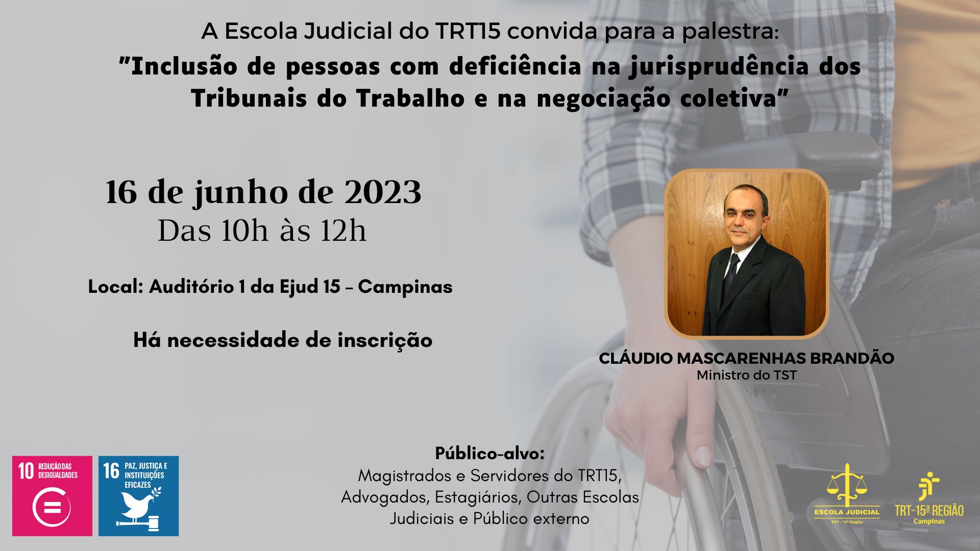 Ejud-15 debate a inclusão de pessoas com deficiência na jurisprudência dos TRTs