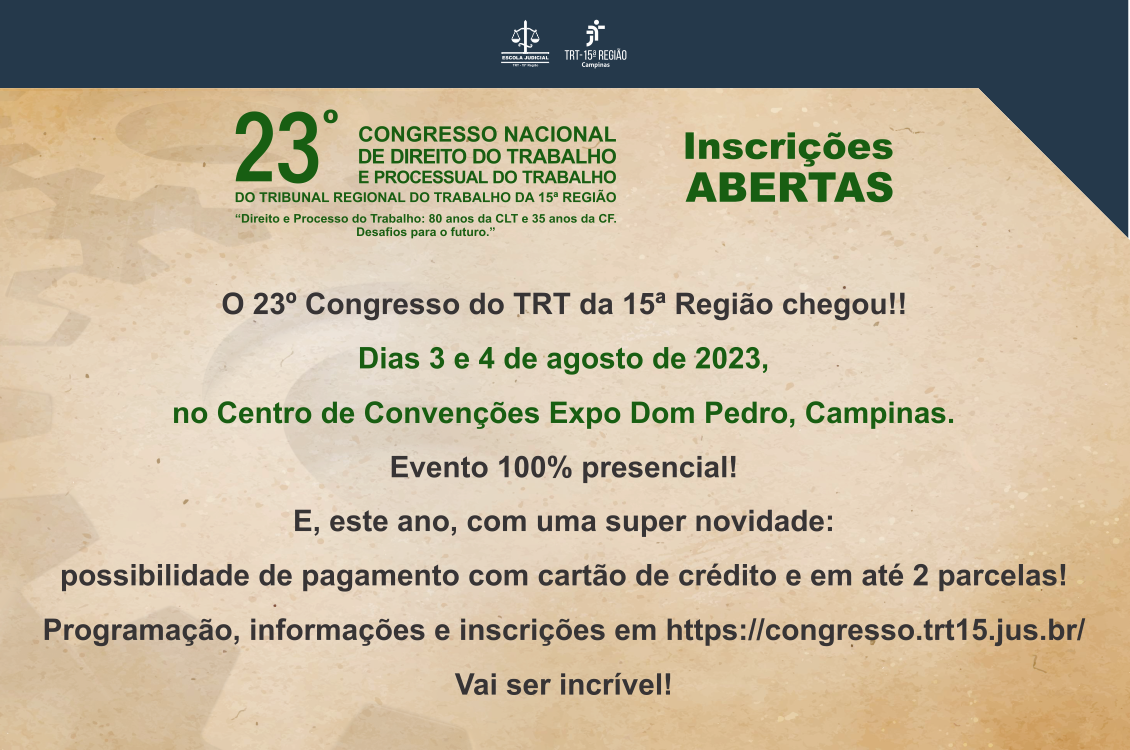 Estão abertas as inscrições para o 23º Congresso Nacional de Direito do Trabalho e Processual do Trabalho