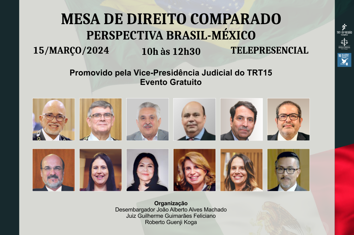 Brasil-México: VPJ promove na sexta, 15/3, nova edição da Mesa de Direito Comparado