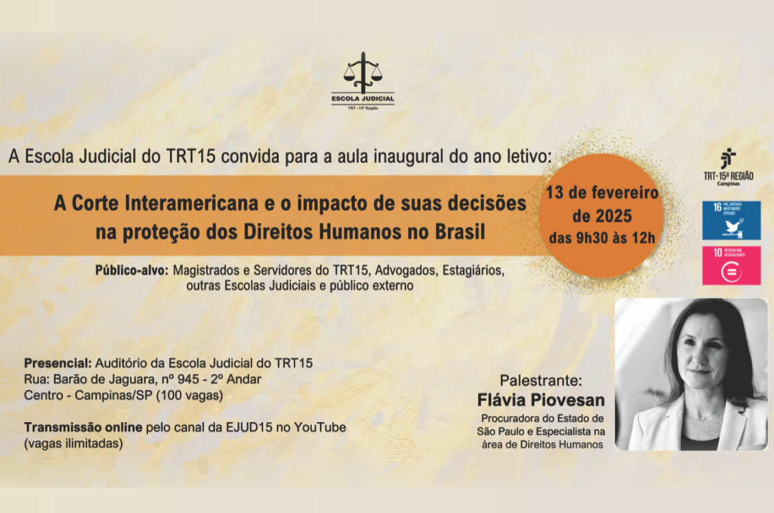 Banner com as informações do evento: data 13/02/2024, das 9h30 às 12h, no auditório da Escola Judicial, localizada à rua Barão de Jaguara, 945- 2º andar - Campinas/SP. 