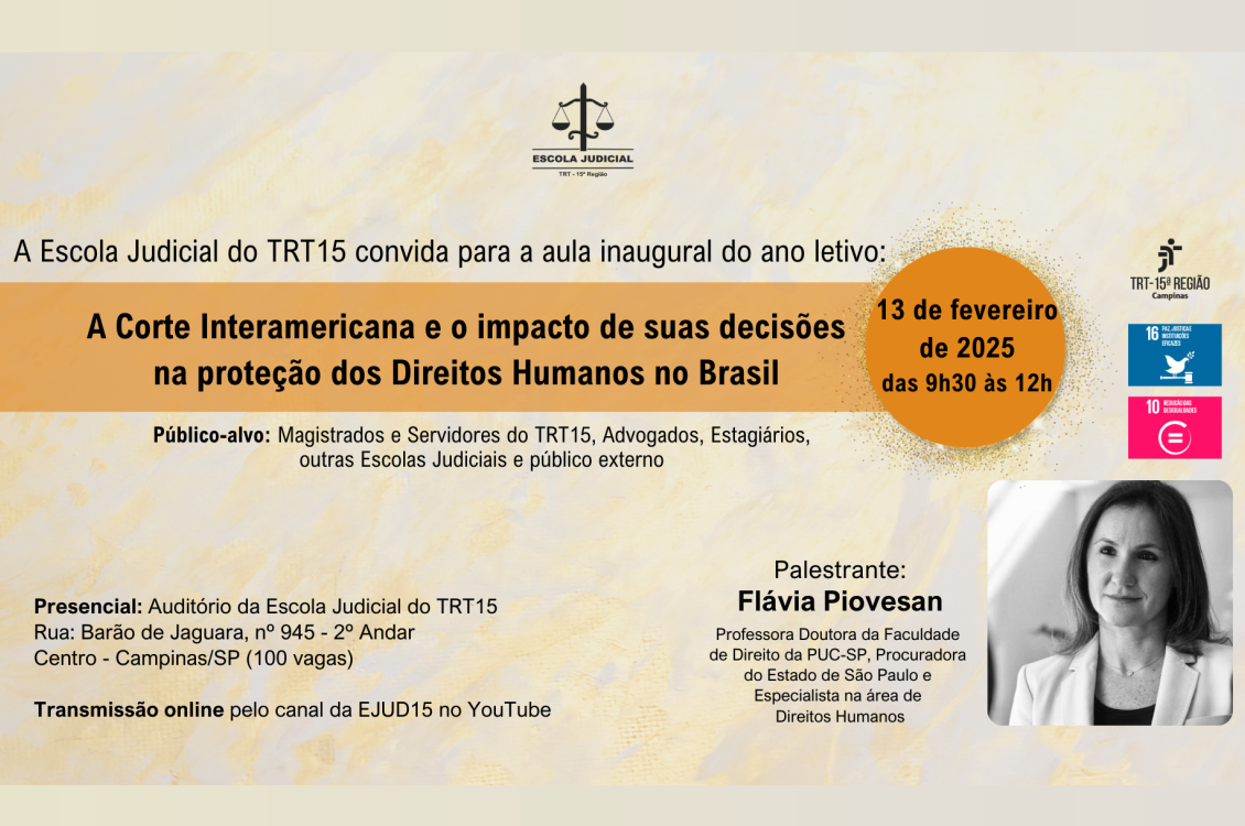 Banner com as informações do evento: data 13/02/2024, das 9h30 às 12h, no auditório da Escola Judicial, localizada à rua Barão de Jaguara, 945- 2º andar - Campinas/SP. 