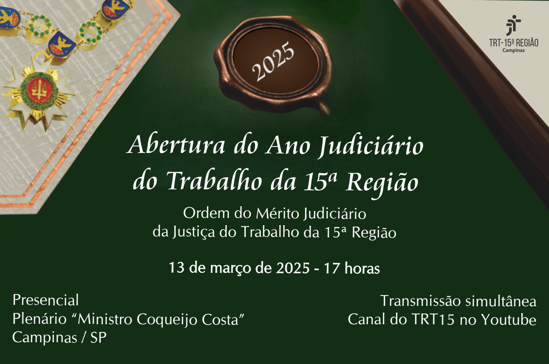 Banner explicativo do evento: Abertura do Ano Judiciário do Trabalho da 15ª Região, 13/3, às 17h. No 