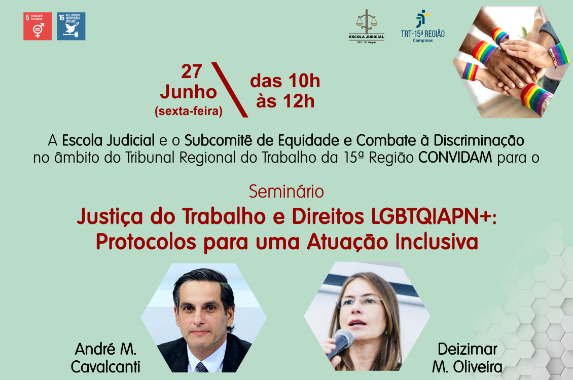 Banner explicativo do evento: seminário Justiça do Trabalho e Direitos LGBTQIAPN+: Protocolos para uma Atuação Inclusiva.