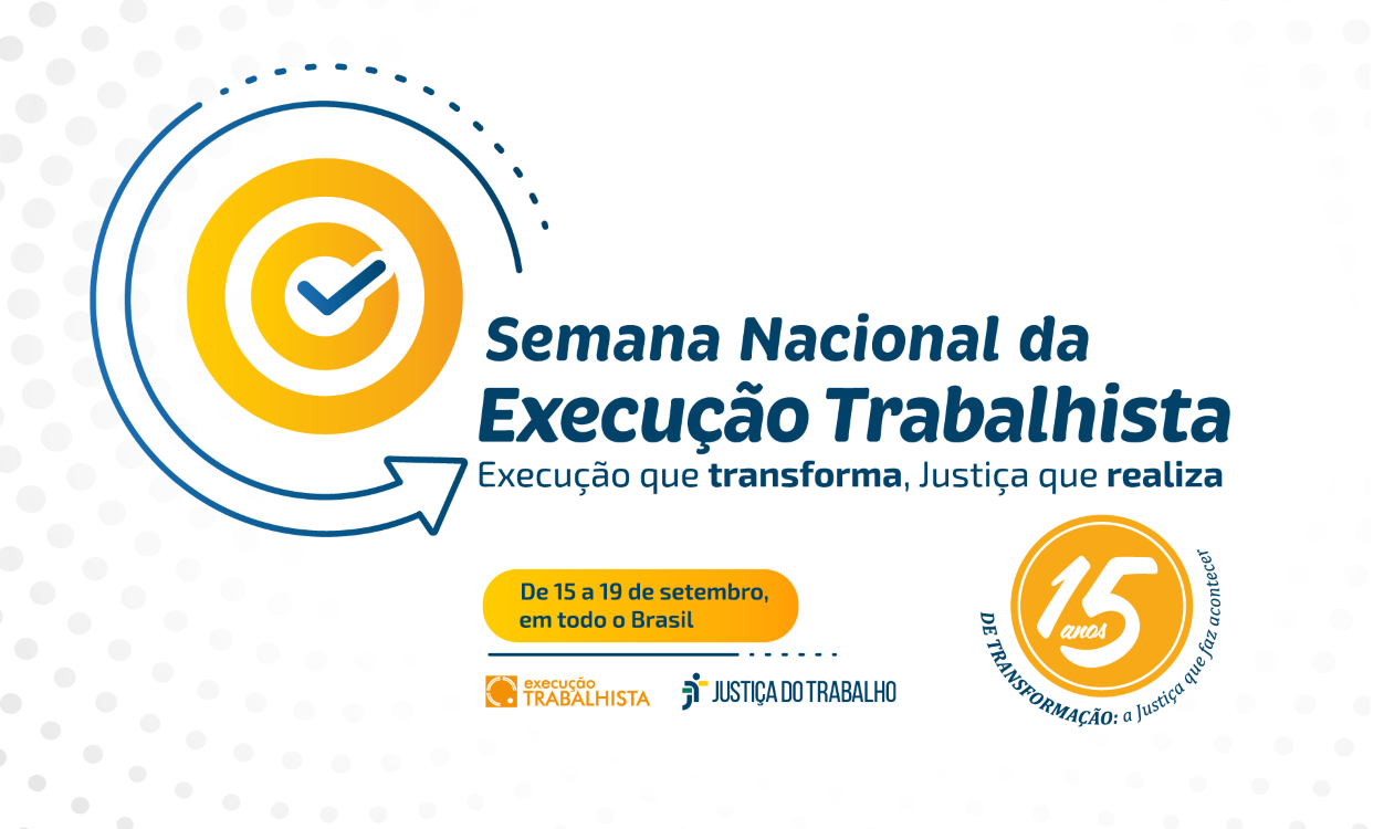 #ParaTodosVerem: banner com fundo branco, contendo informações sobre a semana de execução trabalhista
