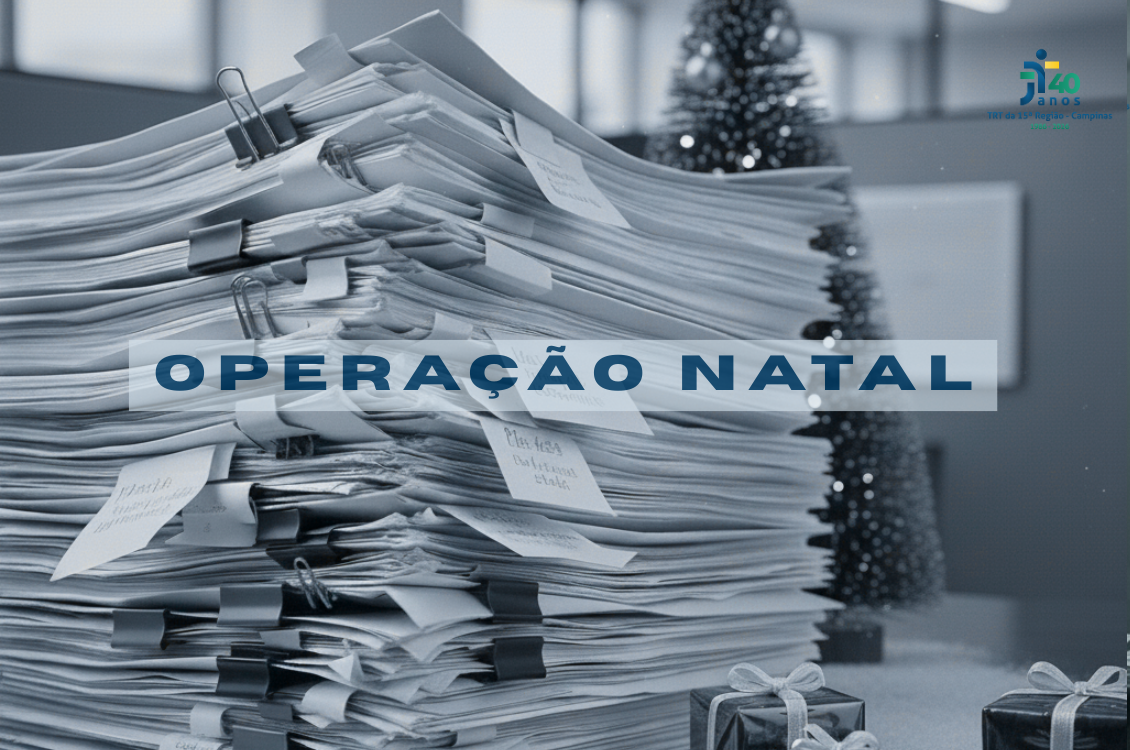 #ParaTodosVerem: uma pilha de documentos com uma faixa onde está escrito "operação natal"
