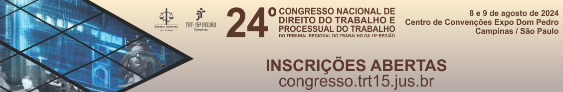 Inscrições abertas para o 24º Congresso Nacional de Direito do Trabalho e Processual do Trabalho