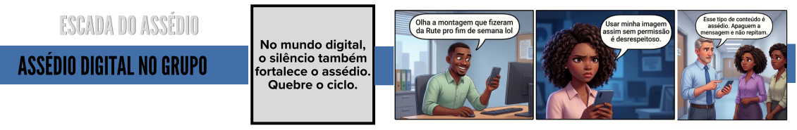Tirinhas educativas sobre prevenção ao assédio