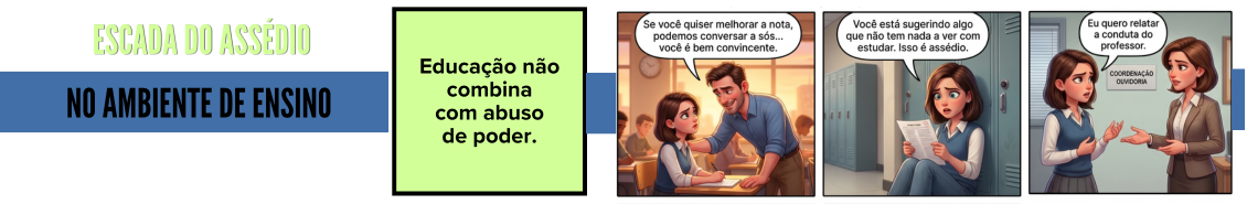 Tirinhas educativas sobre prevenção ao assédio