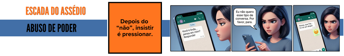Tirinhas educativas sobre prevenção ao assédio com a temática de abuso de poder