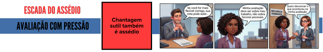 Tirinhas educativas sobre prevenção ao assédio