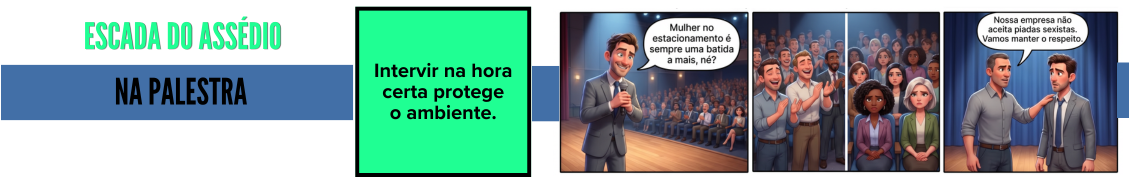 Tirinhas educativas sobre prevenção ao assédio