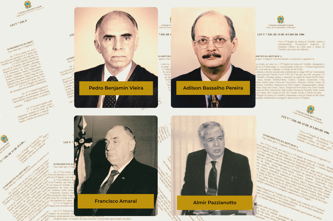 "Foto de Pedro Vieira, Adilson Bassalho, Francisco Amaral e Almir Pazzianotto, em sépia com identificação, ao fundo imagens da lei de criação do TRT-15"