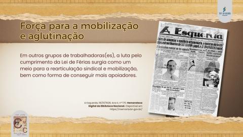 À direta, imagem da página do jornal “A esquerda”, de 1928, com texto à esquerda que identifica a Lei como meio para articulação sindical e mobilização.