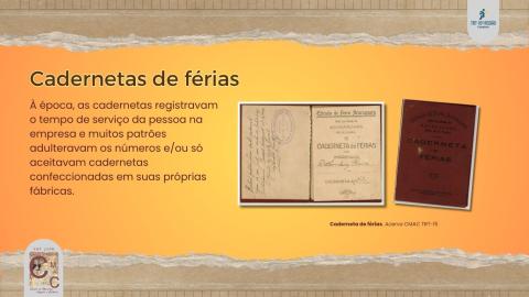 À direita capa de uma caderneta de férias na cor vermelho-escuro e da página com o nome do trabalhador. À esquerda, texto que detalha como as fraudes nas cadernetas aconteciam.