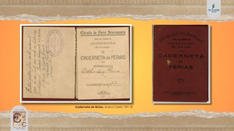 Centralizadas, duas imagens de uma Caderneta de Férias da Estrada de Ferro Araraquara. À direita, a capa, na cor vermelho escuro, e à esquerda, página interna com dados manuscritos e carimbos.
