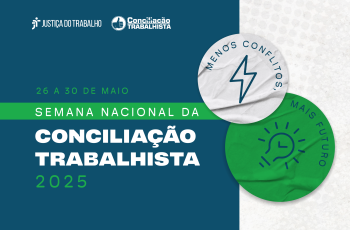 quadro em tons de azul, verde e cinza, com a identidade visual da campanha, slogan, data e logotipo da Justiça do Trabalho
