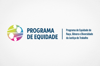 quadro cinza com o logotipo e o nome do programa de equidade da Justiça do Trabalho