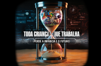 imagem com uma ampulheta e brinquedos dentro dela, na parte de cima. Abaixo, o slogan da campanha.