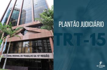 foto do tribunal do lado esquerdo da tela e um quadro azul semitransparente com a estátua da justiça ao fundo. O texto diz: Plantão Judiciário TRT-15