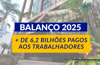 foto da fachada do TRT-15 com o texto Balanço 2025; + de 6,2 bilhões pagos aos trabalhadores