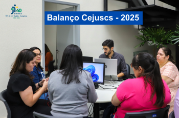 foto de audiência de conciliação com representantes do TRT-15, empresário e trabalhador. Acima, uma tarja em azul com texto em branco: Balanço Cejuscs - 2025